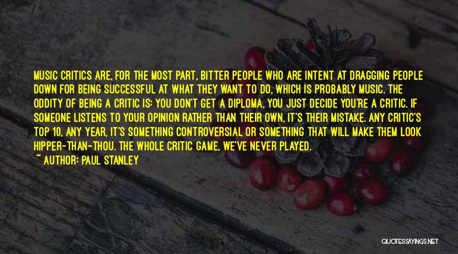 Paul Stanley Quotes 1107095
