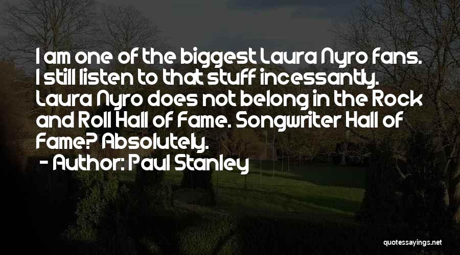 Paul Stanley Quotes 645928