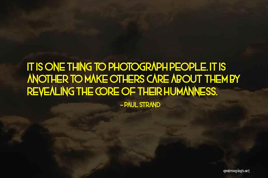 Paul Strand Quotes 1540620 Paul Strand Quotes 1540620
