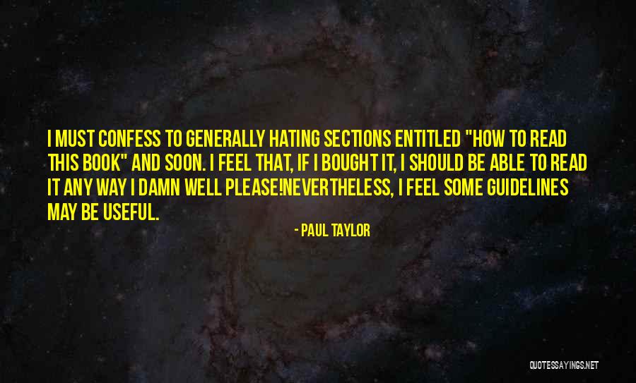 Paul Taylor Quotes 1505368 Paul Taylor Quotes 1505368