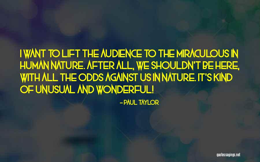 Paul Taylor Quotes 2024642