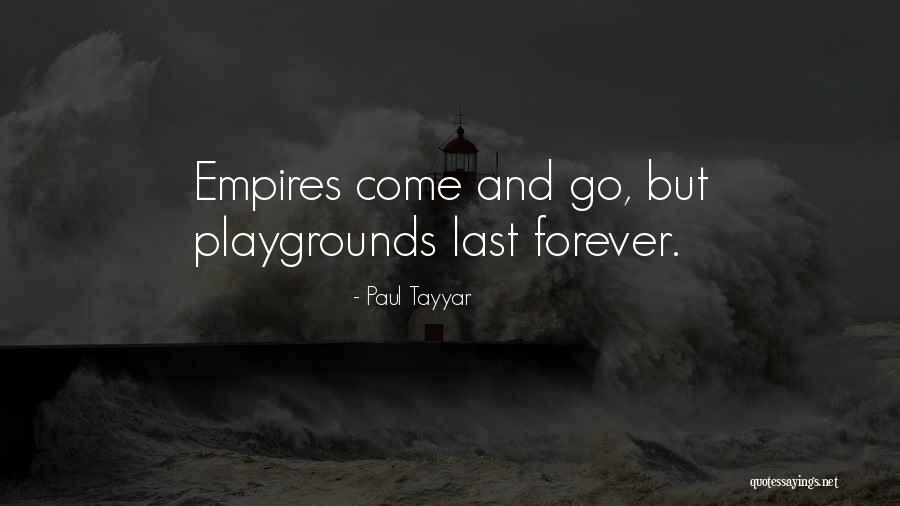 Paul Tayyar Quotes 1292546