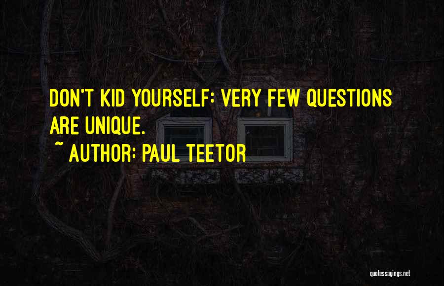 Paul Teetor Quotes 1758342