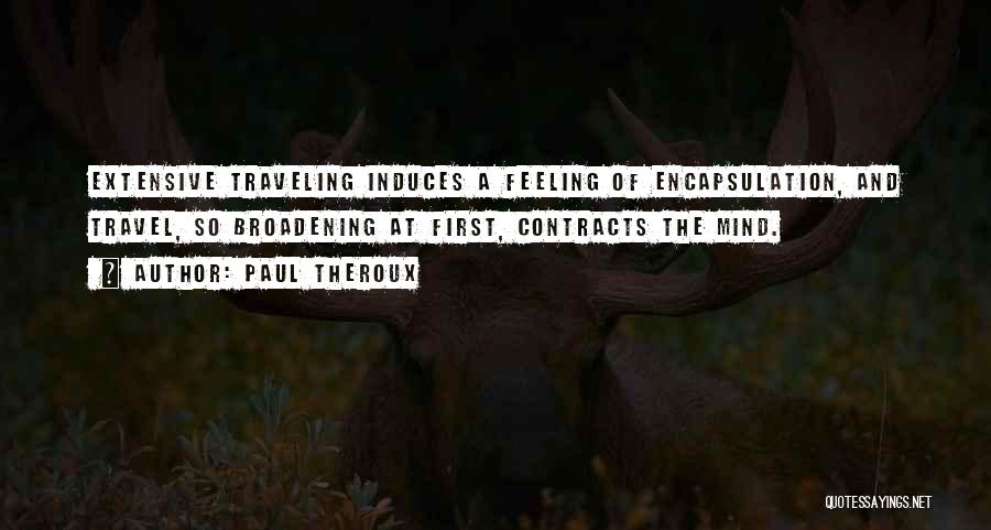 Paul Theroux Quotes 615696