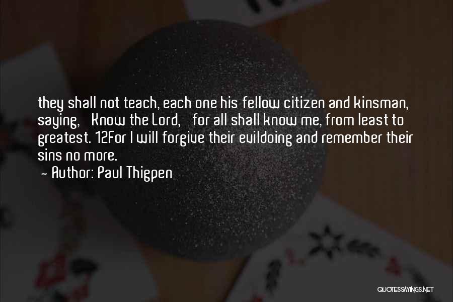 Paul Thigpen Quotes 1123303