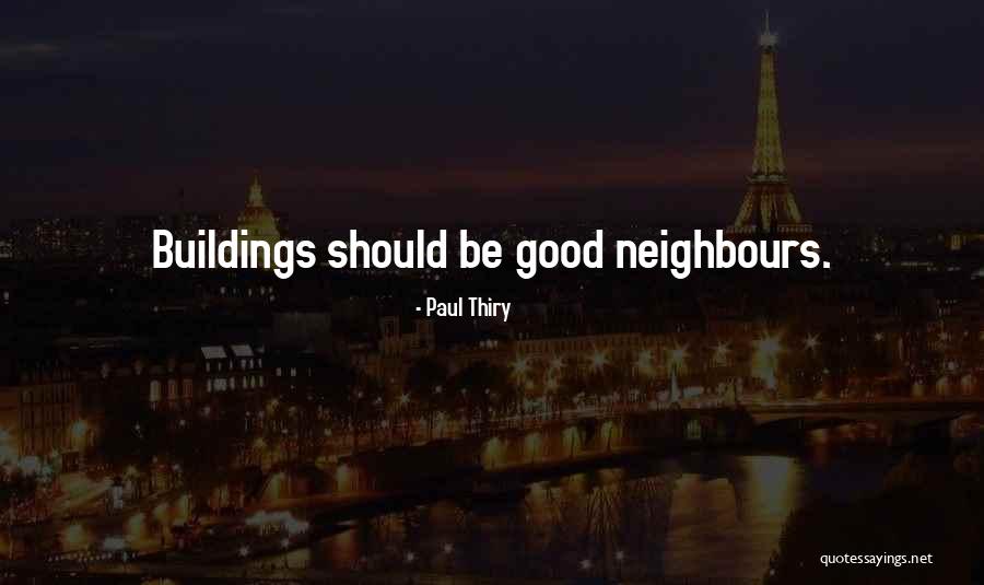 Paul Thiry Quotes 789784