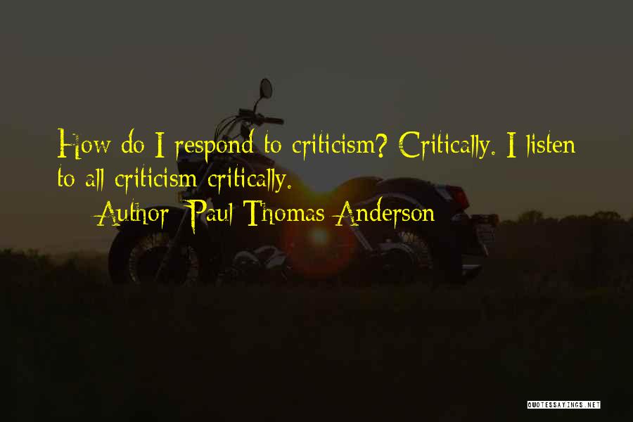 Paul Thomas Anderson Quotes 1701055