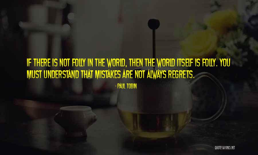 Paul Tobin Quotes 2241559 Paul Tobin Quotes 2241559