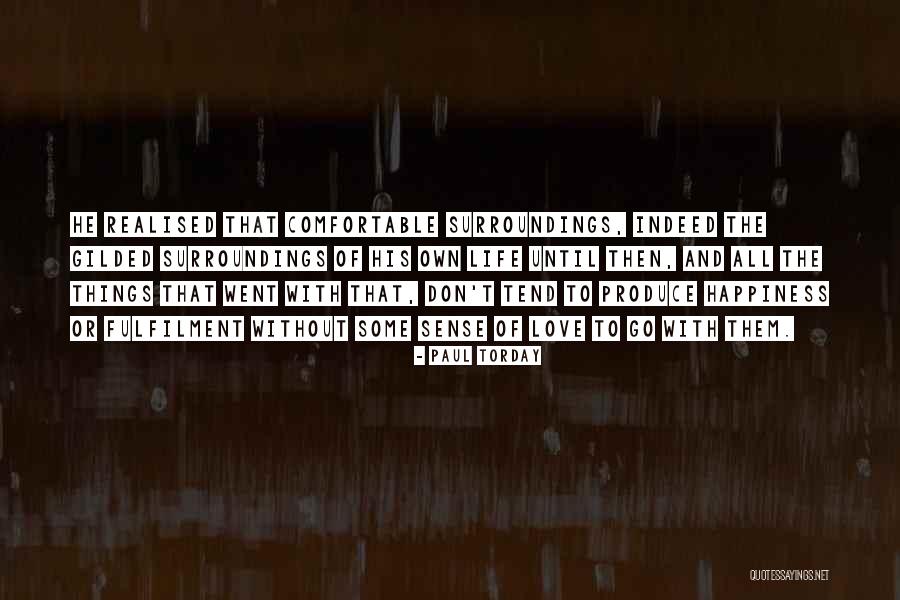 Paul Torday Quotes 2099914 Paul Torday Quotes 2099914