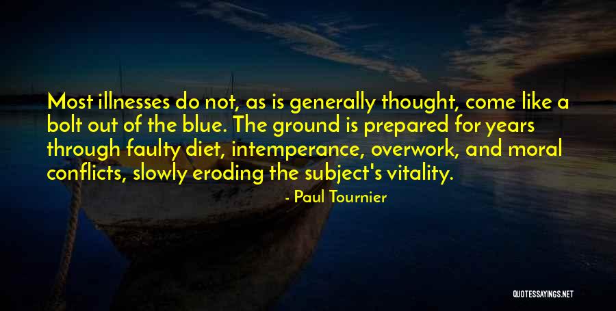 Paul Tournier Quotes 453375 Paul Tournier Quotes 453375