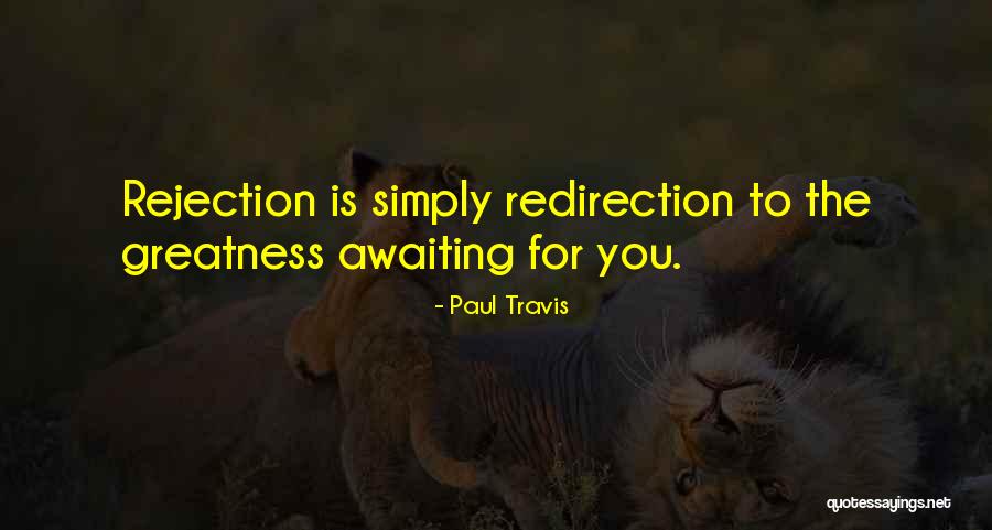 Paul Travis Quotes 180038 Paul Travis Quotes 180038