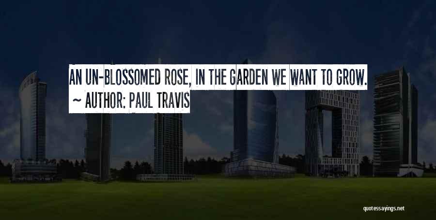 Paul Travis Quotes 1911759