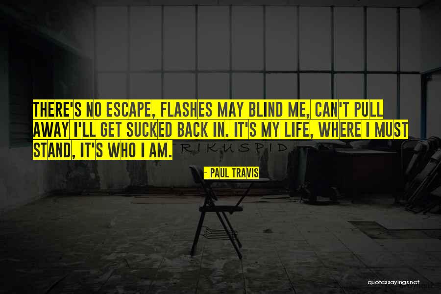 Paul Travis Quotes 90460 Paul Travis Quotes 90460