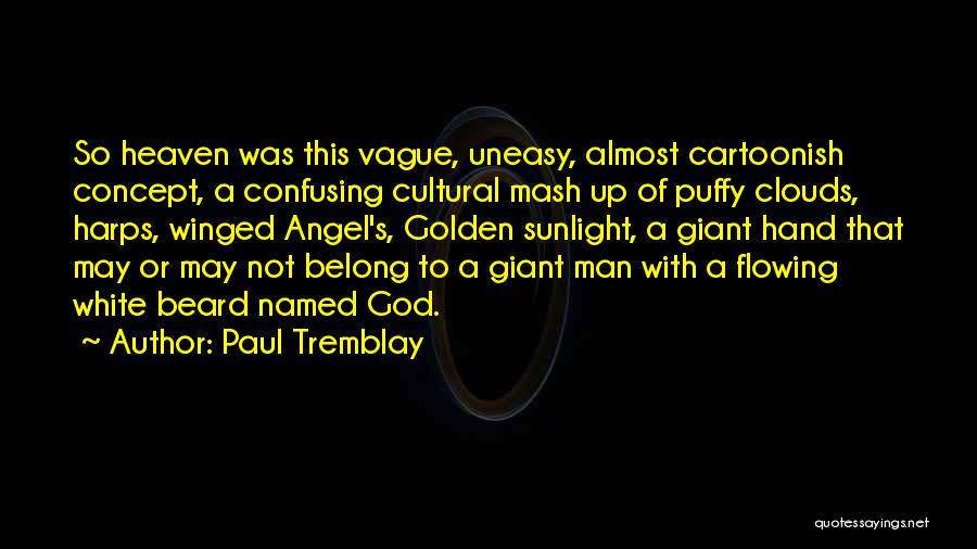 Paul Tremblay Quotes 1043875