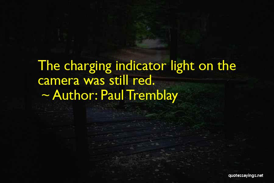 Paul Tremblay Quotes 1084957