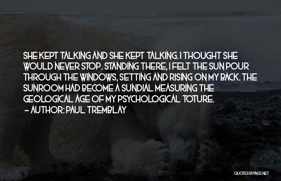 Paul Tremblay Quotes 1698728