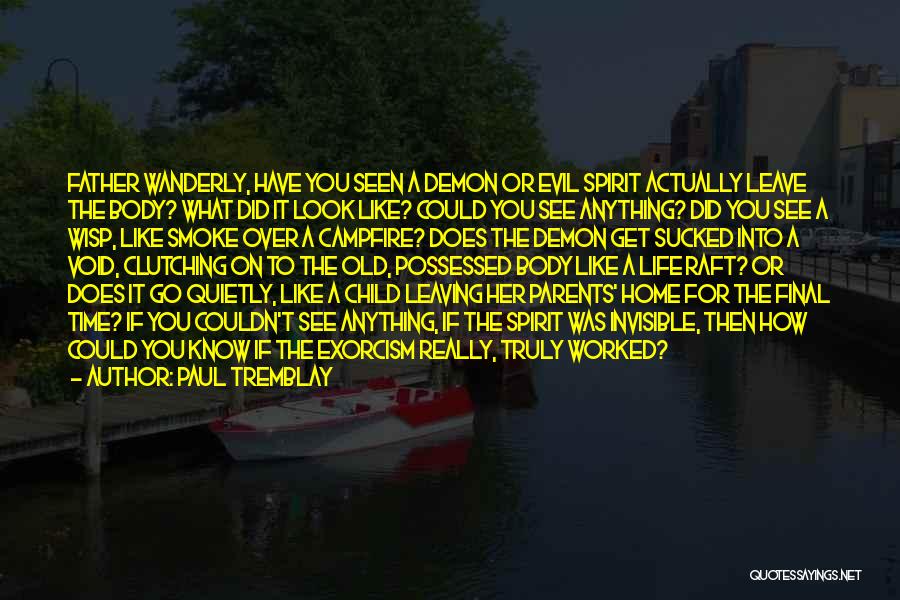 Paul Tremblay Quotes 610003