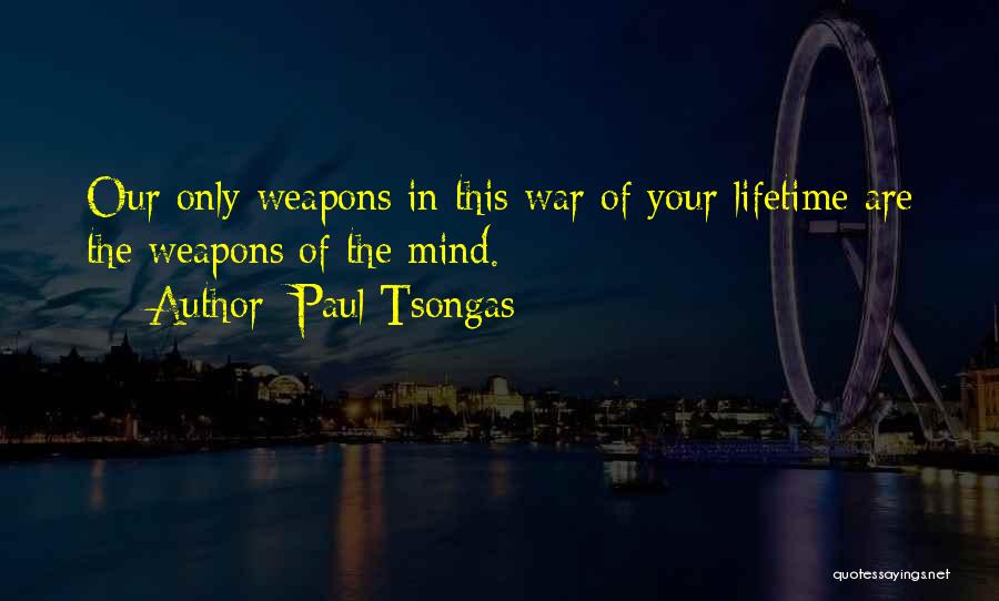Paul Tsongas Quotes 1464490