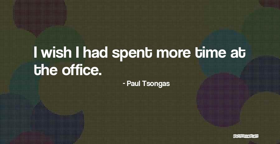 Paul Tsongas Quotes 1490417