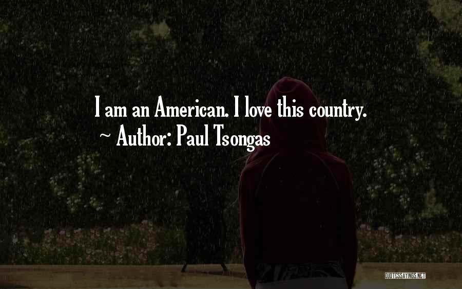 Paul Tsongas Quotes 408239