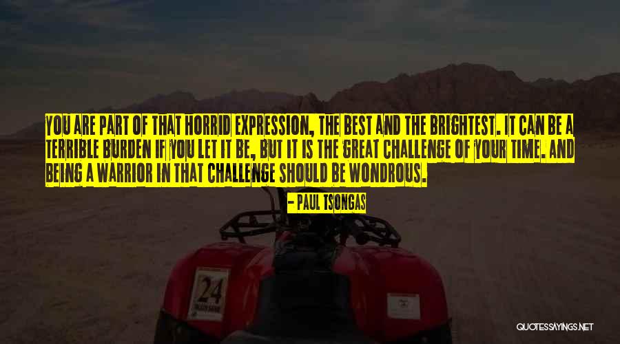 Paul Tsongas Quotes 691296 Paul Tsongas Quotes 691296