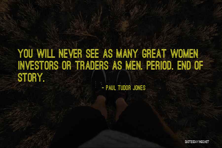 Paul Tudor Jones Quotes 283375