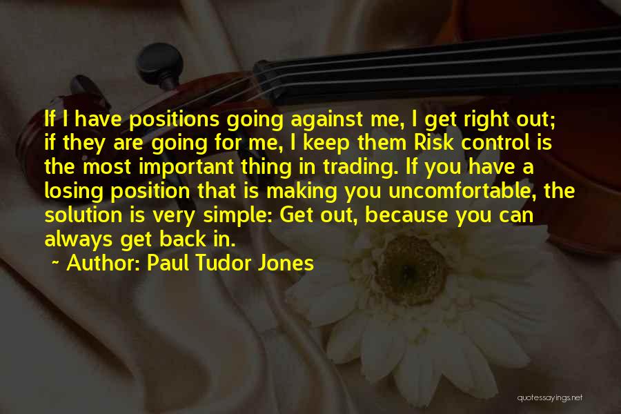 Paul Tudor Jones Quotes 860017