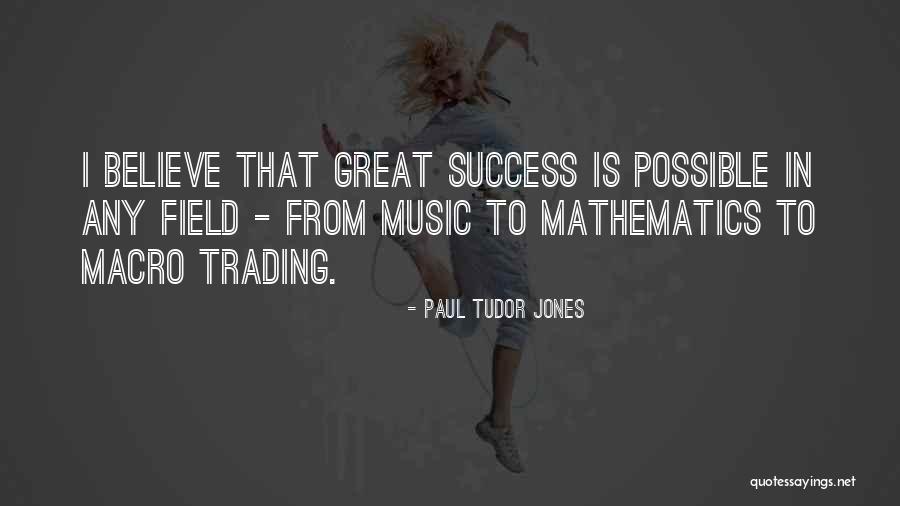 Paul Tudor Jones Quotes 878048