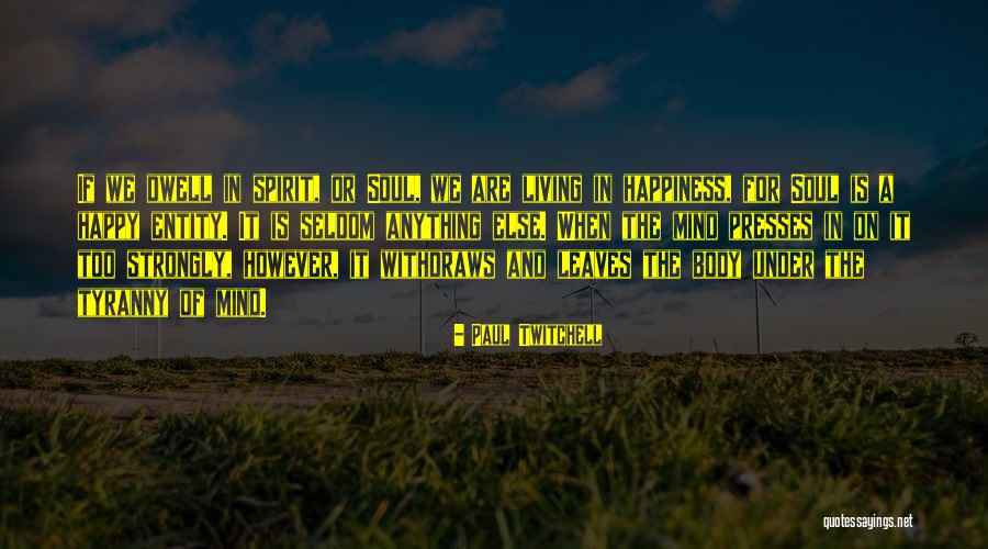 Paul Twitchell Quotes 1373985 Paul Twitchell Quotes 1373985