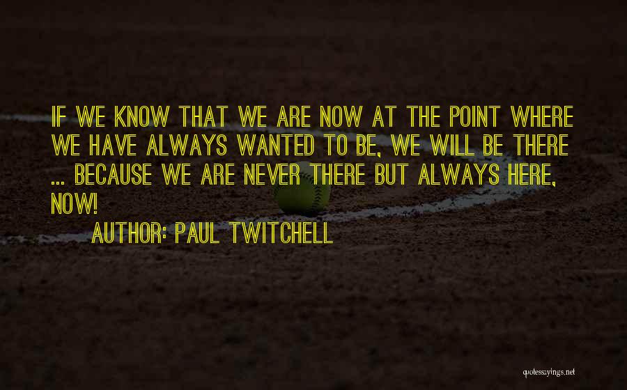 Paul Twitchell Quotes 1927923