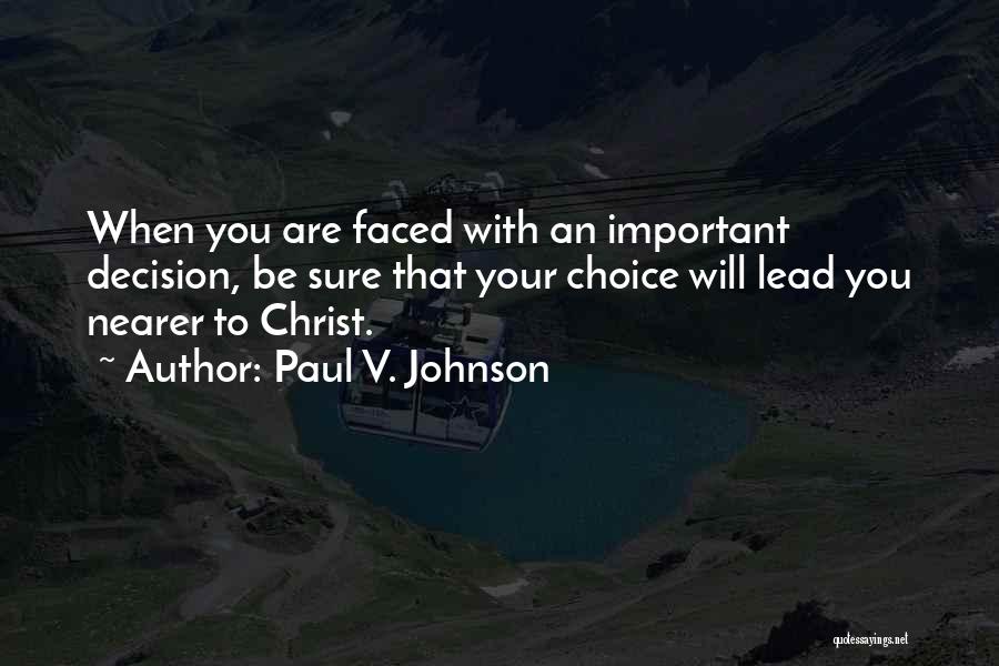 Paul V. Johnson Quotes 410992