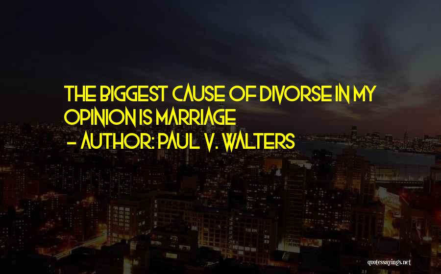 Paul V. Walters Quotes 192958