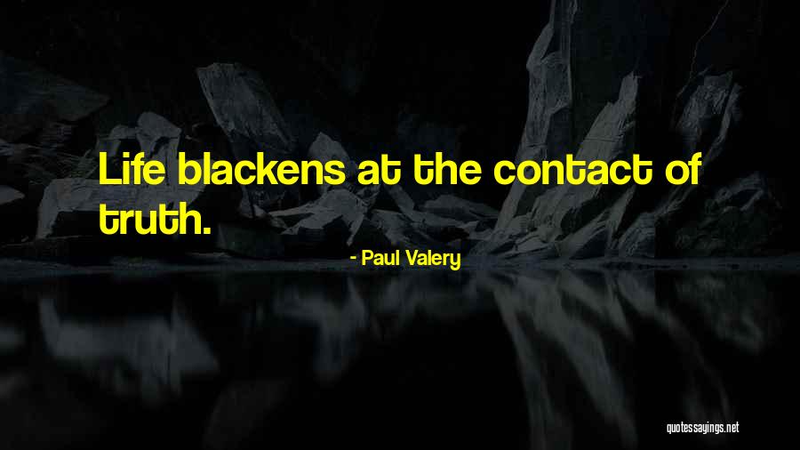 Paul Valery Quotes 1592028