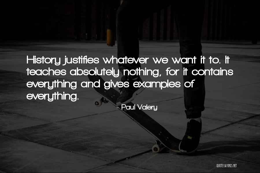 Paul Valery Quotes 1659507