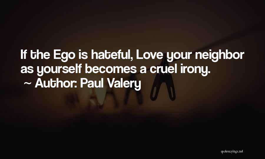 Paul Valery Quotes 1782273