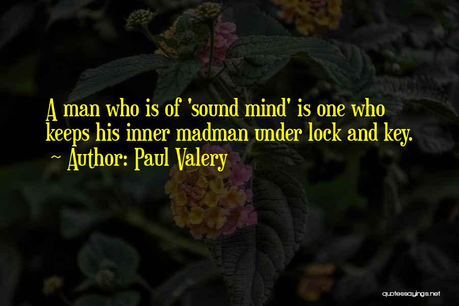 Paul Valery Quotes 1904042