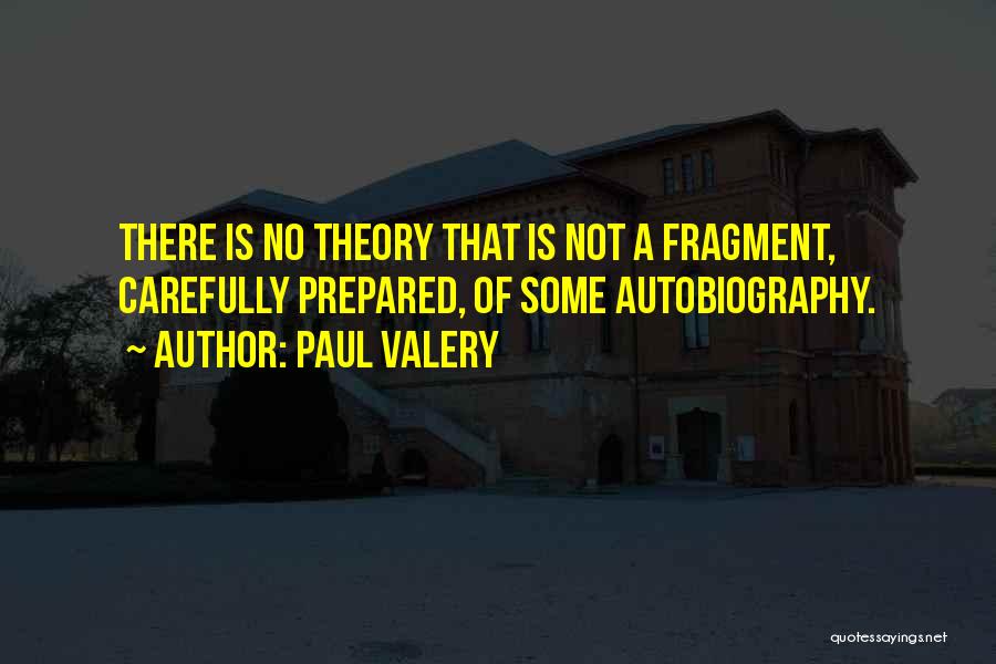 Paul Valery Quotes 199654