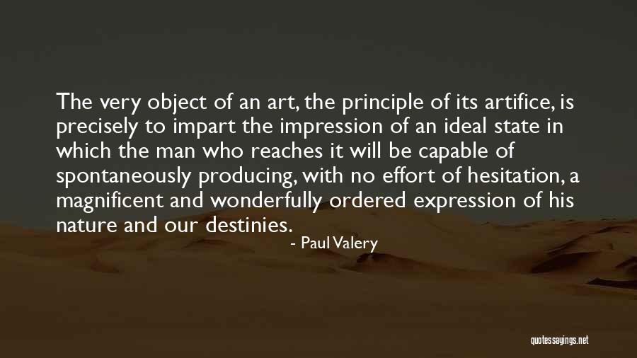 Paul Valery Quotes 2064279