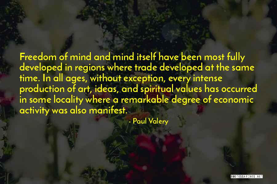 Paul Valery Quotes 375056