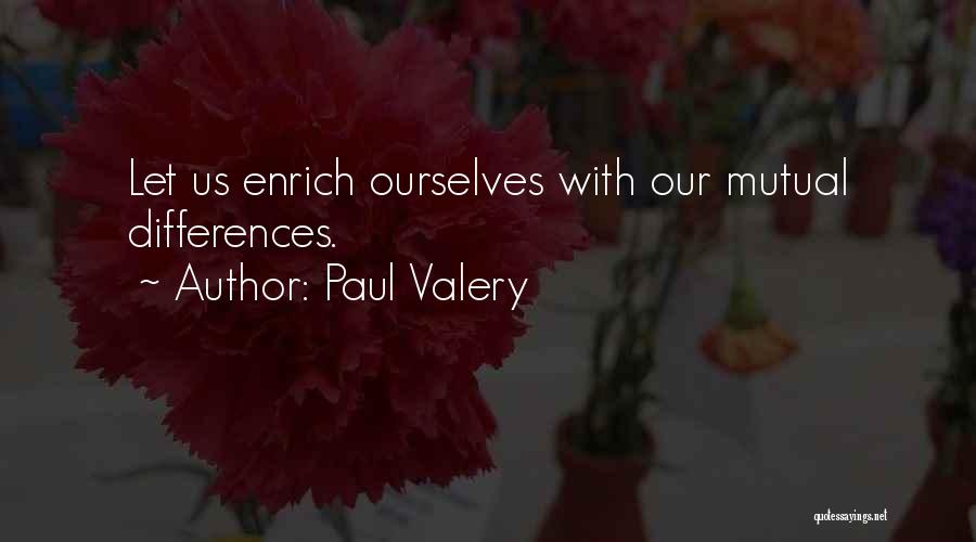 Paul Valery Quotes 511999