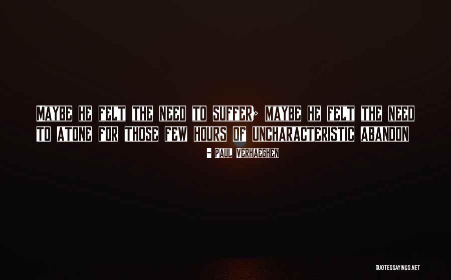 Paul Verhaeghen Quotes 1705296