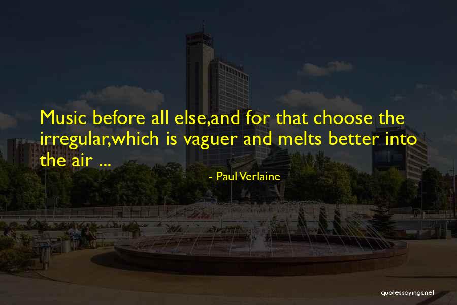 Paul Verlaine Quotes 1600703