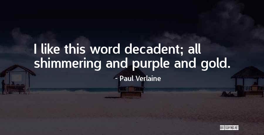 Paul Verlaine Quotes 2260822