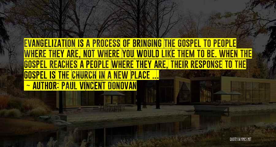 Paul Vincent Donovan Quotes 1218159