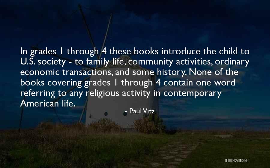 Paul Vitz Quotes 1213656