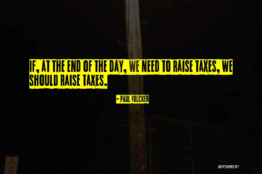 Paul Volcker Quotes 1538401 Paul Volcker Quotes 1538401