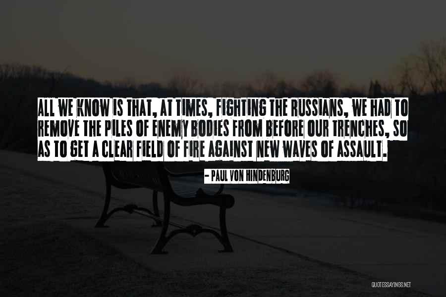 Paul Von Hindenburg Quotes 887817 Paul Von Hindenburg Quotes 887817
