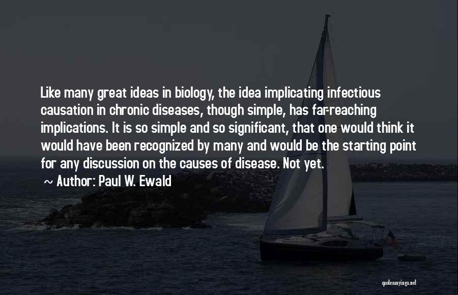 Paul W. Ewald Quotes 2134414