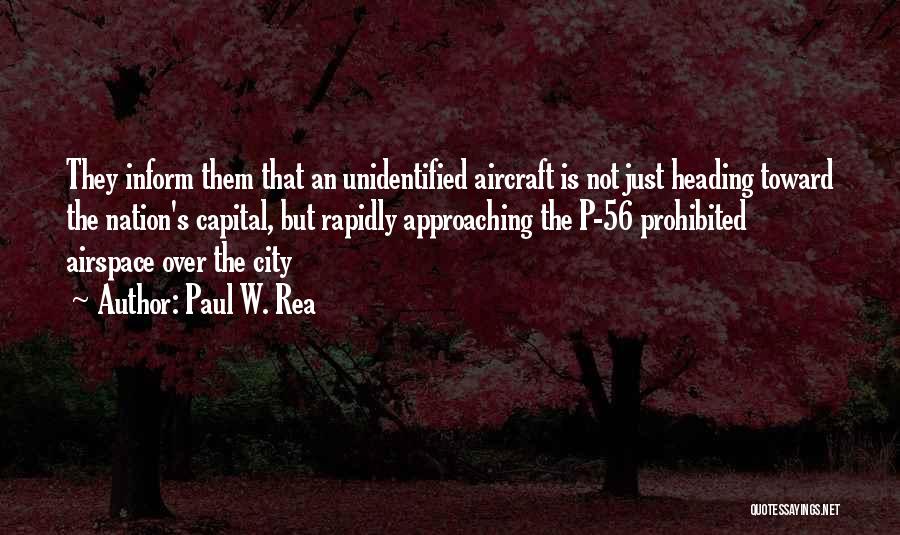 Paul W. Rea Quotes 900328
