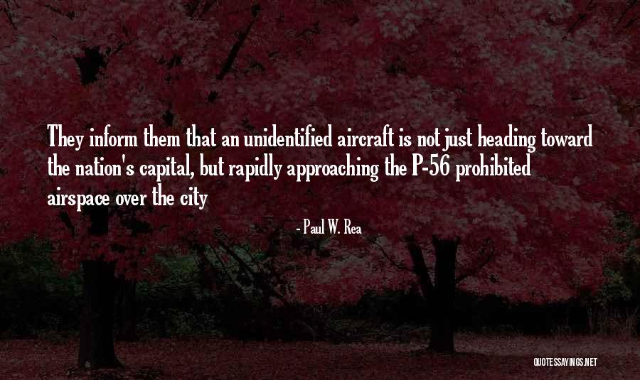 Paul W. Rea Quotes 900328